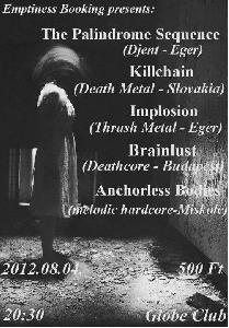 Killchain,The Palindrome Sequence, Anchorless Bodies, Implosion, Brainlust Globe