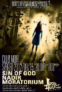 Sin Of God, Nadír, Moratorium Club Noir