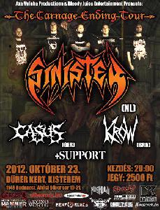 Sinister,  Krow, Casus, Ashen Epitaph, Deathstruck