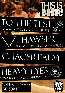 To The Test, Hawser, Chaosrealm