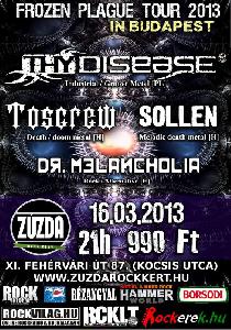 Thy Disease, Dr. Melancholia, Toscrew, Sollen Zúzda Rock Kert