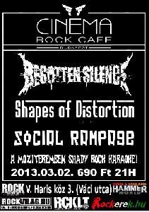 Begotten Silence, Social Rampage, Shapes of Distortion Cinema Rock Cafe