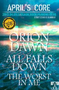 Orion Dawn, The Worst In Me, All Falls Down Rock Parking Club