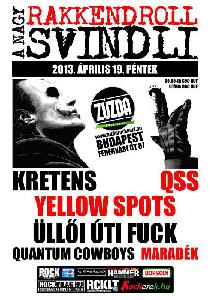 Maradék, QSS, Yellow Spots, Üllői Úti Fuck, Kretens, Quantum Cowboys Zúzda Rock Kert