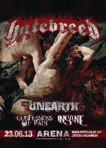 Hatebreed, Unearth, Insane, Confessions Of Pain Arena