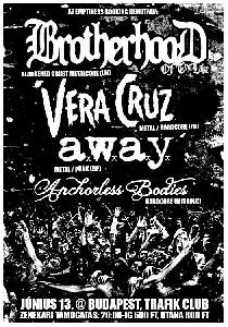 Brotherhood Of The Lake, Vera Cruz, Anchorless Bodies, Amends Were Avoiding You Trafik Klub