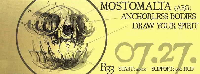 Mostomalta, Anchorless Bodies, Draw Your Spirit  R33