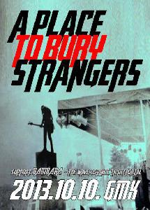 A Place To Bury Strangers, Bambara  Gozsdu Manó Klub 