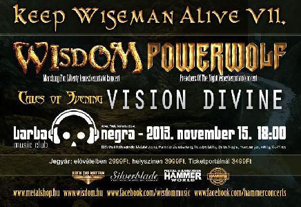 Wisdom, Powerwolf, Vision Divine, Tales Of Evening  A38 Állóhajó