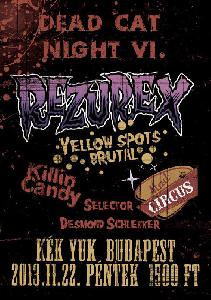 Mad Circus, Killin' Candy, Yellow Spots, Razurex Kék Yuk