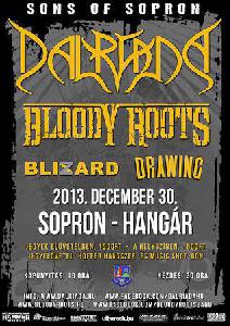 Dalriada, Bloody Roots, Blizard, Drawing 