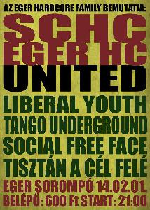 Liberal Youth, Tango Underground, Social Free Face, Tisztán A Cél Felé Sorompó