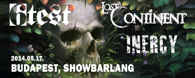 6test, Lost Continent, Inercy ShowBarlang