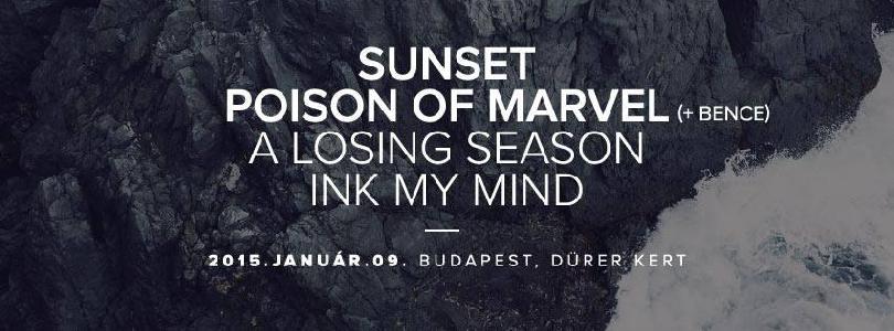 Sunset, Poison Of Marvel, A Losing Season, Ink My Mind Dürer Kert (régi)