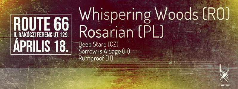 Whispering Woods, Rosarian, Sorrow Is A Sage, Rumproof, Deep Stare Route 66 Baráti Klub