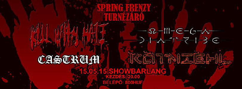 Kill With Hate, Omega Diatribe, Castrum, Kotniehl ShowBarlang