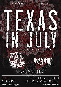 Texas In July, Walking With Strangers, Insane, Faminehill KVLT (ex-Vörös Yuk)