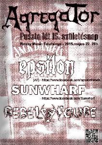 Agregator, Epsilon (A), Sunwharf, Rebel Foure Roxxy Music Café