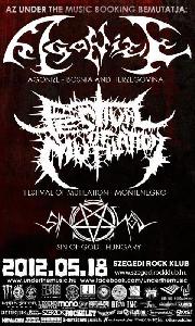 ELMARAD!!!   Agonize, Festival Of Mutilation, Sin Of God Szegedi Rock Klub