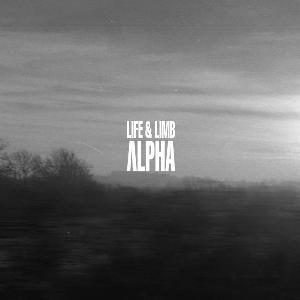  Life & Limb - Alpha (2013)