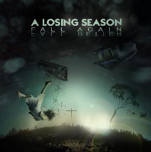 A Losing Season - Fall again fall better EP