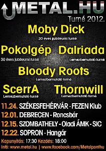 Metal.hu Turné (Moby Dick, Pokolgép, Dalriada, etc)