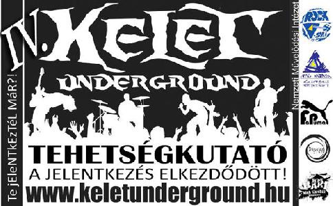  IV. Kelet Underground Tehetségkutató - jelentkezés