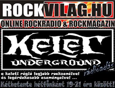 2015-től Kelet Underground rádióadás a Rockvilág.hu-n!